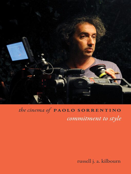 Title details for The Cinema of Paolo Sorrentino by Russell Kilbourn - Available